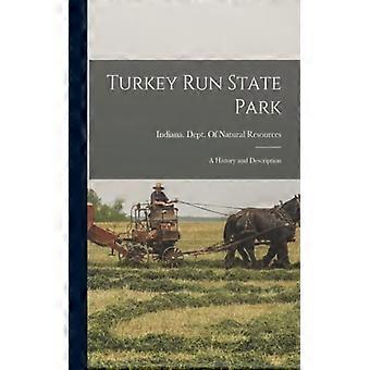 Turkey Run State Park A History And Description - Creative Media Partners LLC - Paperback - English Book - History