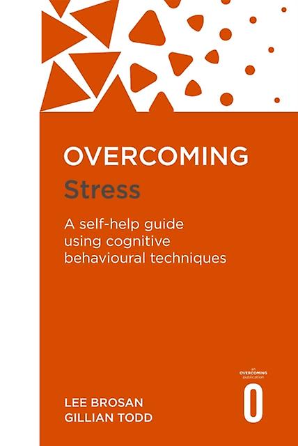 Overcoming Stress by Gillian Todd Paperback
