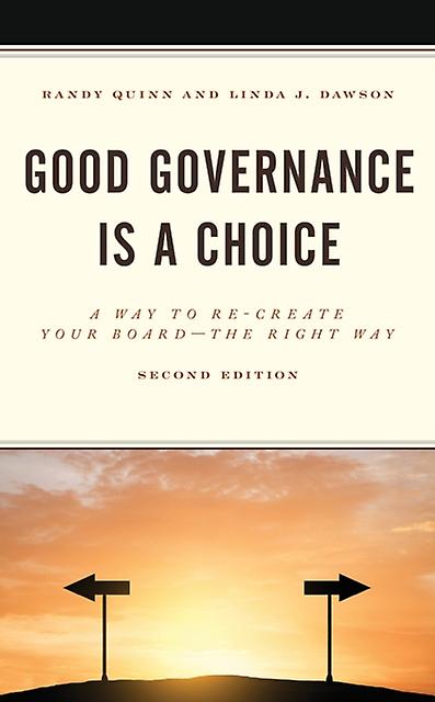 Good Governance Is A Choice by Linda J. Dawson Paperback Book