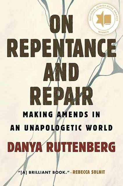 On Repentance And Repair by Danya Ruttenberg Paperback
