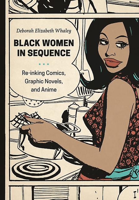Black Women In Sequence by Deborah Elizabeth Whaley Paperback Book