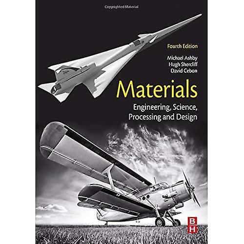 Materialer: Engineering, Vitenskap, Prosessering og Design