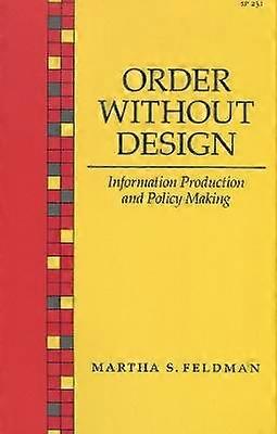 Order Without Design
