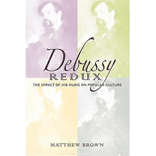 Debussy Redux