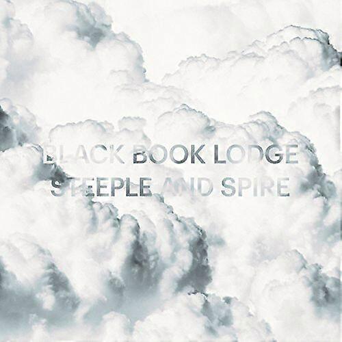 Black Book Lodge Steeple and Spire CD (2018) NEW