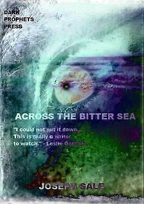 Across the Bitter Sea