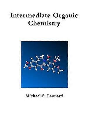 Intermediate Organic Chemistry