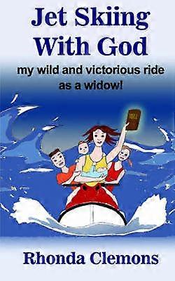 Jet Skiing With God