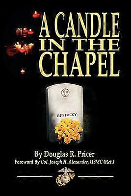 A CANDLE IN THE CHAPEL