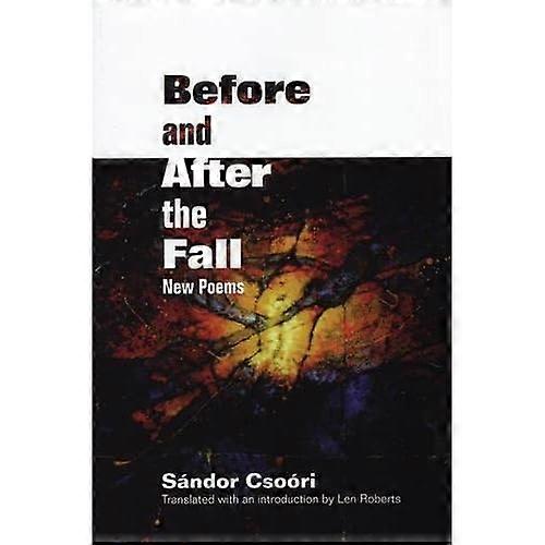 Before and after the Fall: New Poems