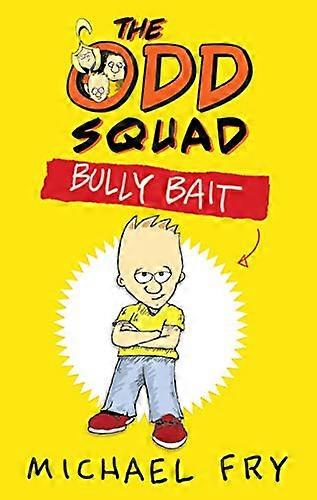 The Odd Squad: Bully Bait