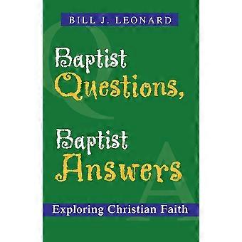 Baptist Questions Baptist Answers Exploring Christian Faith - Bill J. Leonard - Paperback - en Book