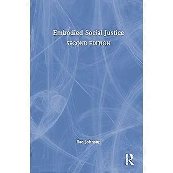 Embodied Social Justice