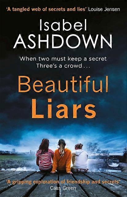 Belles menteuses - Isabel Ashdown