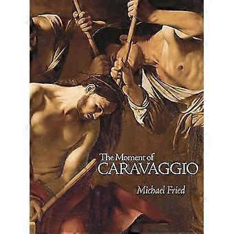 Der Moment des Caravaggio