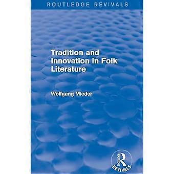 Tradition et innovation dans la littérature populaire (Routledge Revivals)