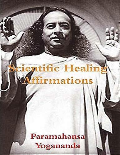 Scientific Healing Affirmations