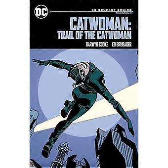 Catwoman: Die Spur der Catwoman: DC Compact Comics Edition