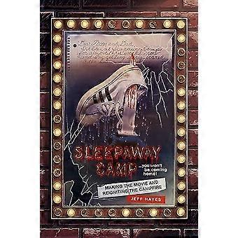 Sleepaway Camp: fare il film e riaccendere il falò