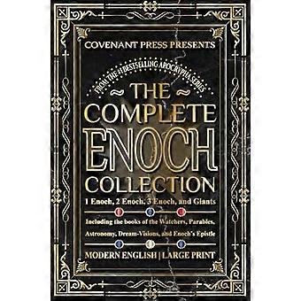 Die komplette Enoch-Sammlung: 1 Henoch, 2 Enoch, 3 Enoch und Riesen