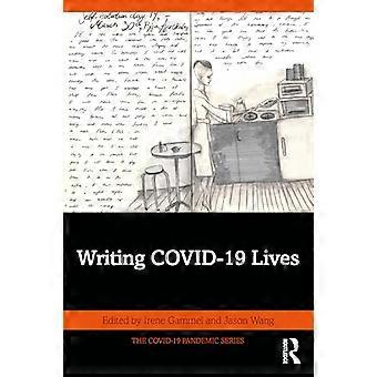 Writing COVID 19 Lives