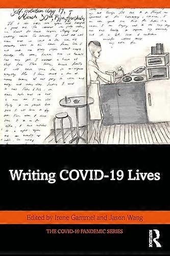 Writing COVID 19 Lives