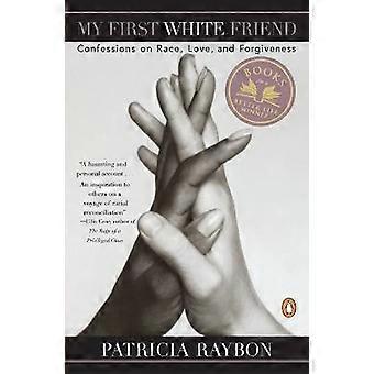 My First White Friend