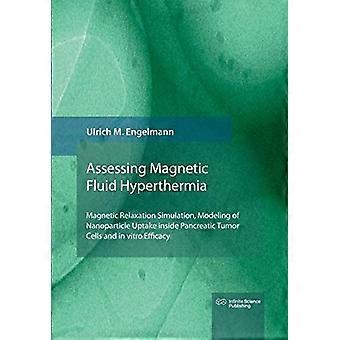 Magnetic fluid hyperthermia magnetic relaxation simulation, modeling of nanoparticle uptake inside pancreatic tumor cells and in vitro efficacy
