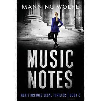 Music notes a merit bridges legal thriller