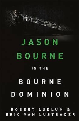 Robert Ludlum's The Bourne Dominion