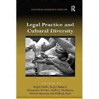 Legal Practice And Cultural Diversity - Taylor & Francis Ltd