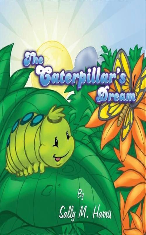 The Caterpillars Dream