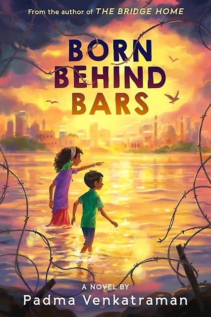 Born Behind Bars - Padma Venkatraman