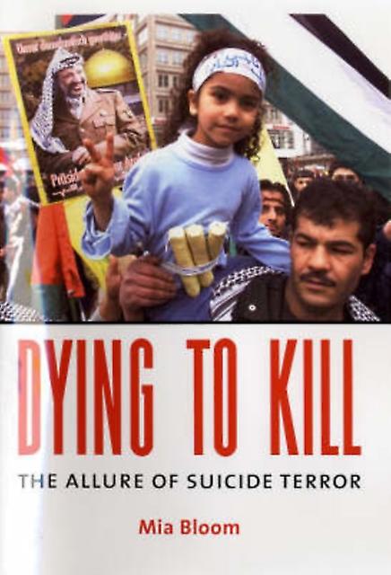 Dying To Kill by Mia Bloom Hardback Book