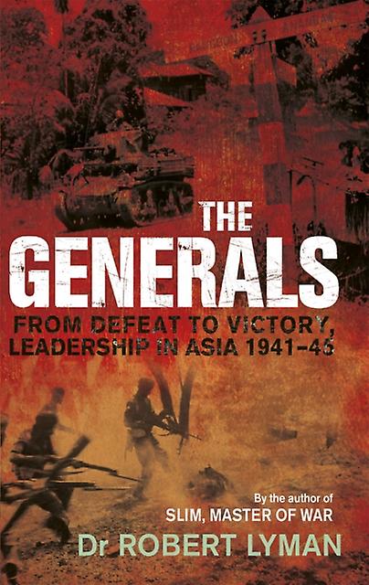 The Generals by Robert Lyman Paperback