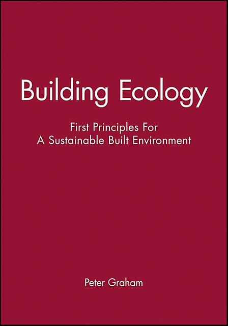 Building Ecology by Peter Graham Paperback