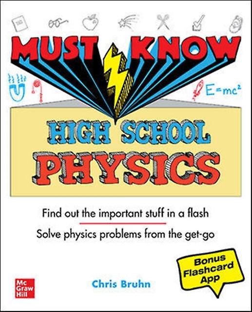 Must Know High School Physics - Christopher Bruhn - Physics - McGraw-Hill Education - Paperback