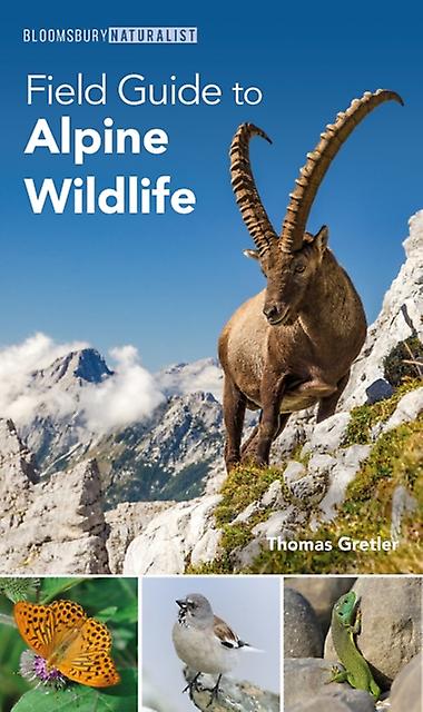 Field Guide To Alpine Wildlife by Thomas Gretler Paperback Book