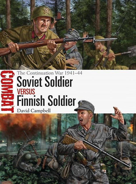 Soviet Soldier Vs Finnish Soldier by David Campbell Paperback Book