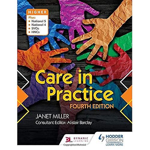 Care in Practice Higher: Fourth Edition
