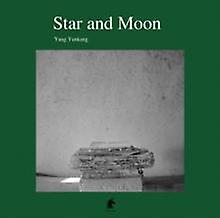 Star And Moon by Yang Yankang Hardback Book