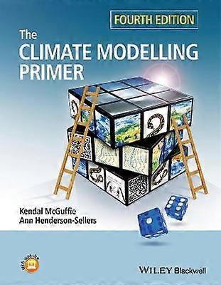The Climate Modelling Primer
