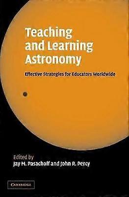 Teaching and Learning Astronomy
