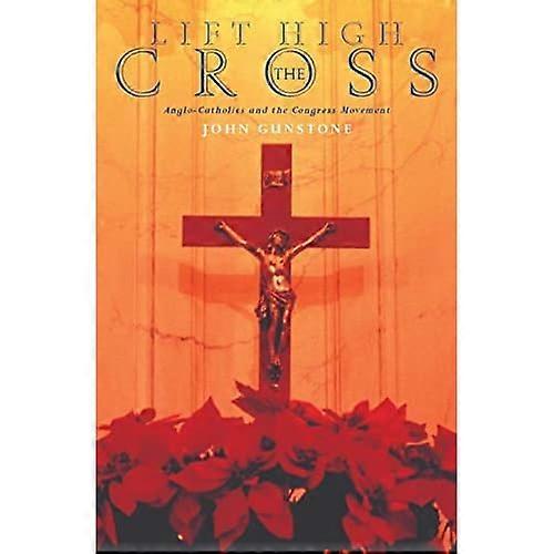 Lift High the Cross