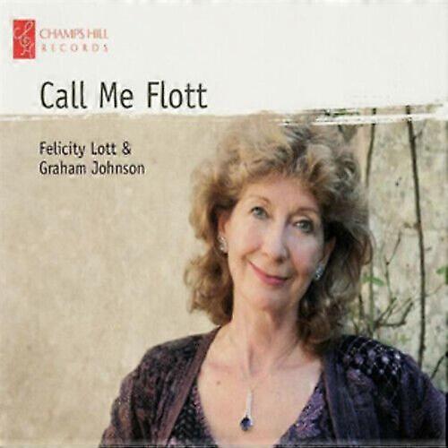 Felicity Lott Call Me Flott CD (2010)