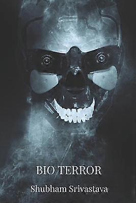 Bio Terror You're Being Monitored and Watched