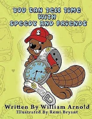 You Can Tell Time With Speedy And Friends