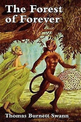 The Forest of Forever