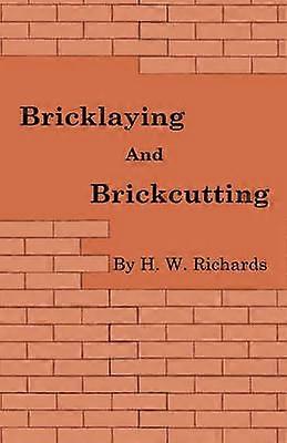 Bricklaying And Brickcutting