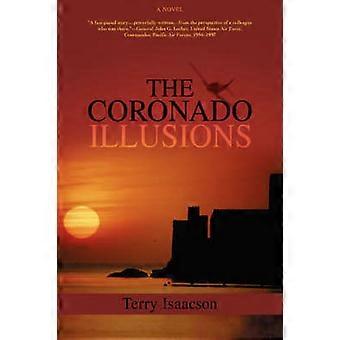 Die Coronado Illusionen